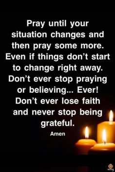 never give up focus on your goals life quotes inspirational quotes motivational quotes inspiration motivation motivational inspirational never ever give up be success successful successful life meaningful quotes  meaningful live happy think positive be positive Stay positive Work hard Cute quotes Saying quote Life meaningful fool quotes wallpapers true love sad love quotes true love quotes daily quotes cute missing quotes random quotes miss you quotes hurt quotes message quotes Sending Prayers, Losing Faith, Heavenly Father, Inspirational Quotes, Candles, Quotes