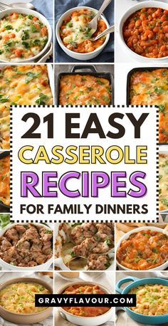 21 easy casserole recipes for family dinners