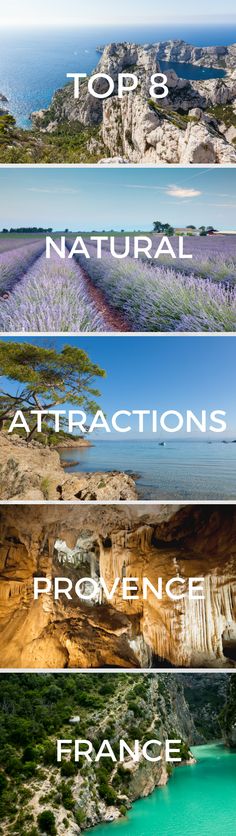 the top 8 natural attractions to visit in france infographical image with text overlay