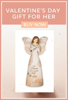 an angel figurine with the words valentine's day gift for her buy now