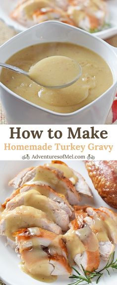 a bowl of homemade turkey gravy with a spoon in it and the words, how to make homemade turkey gravy