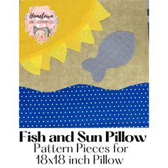 fish and sun pillow pattern pieces for 18x16 inch pillow