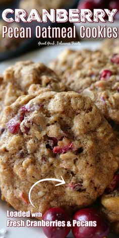 cranberry pecan oatmeal cookies with fresh cranberries and pecans