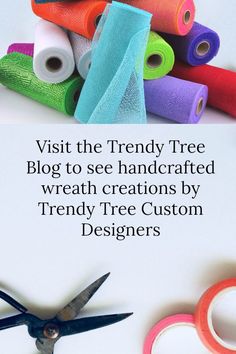 there is a sign that says visit the trendy tree blog to see handcrafted wreath creations by trendy tree custom designers