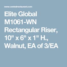 the text reads,'eite global m04 - wn rectangular riser 10