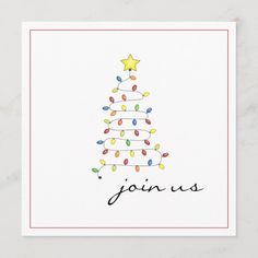 a christmas tree with lights on it and the word join us written in black ink