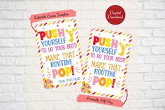 two posters with the words push yourself to do your best and make that routine pop