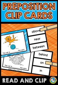 the preposition clip cards are ready to be used for reading and writing with pictures