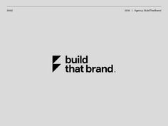 the logo for build that brand, which is designed to look like it has an arrow pointing