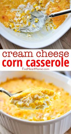 this creamy cream cheese corn casserole is the perfect side dish for any meal