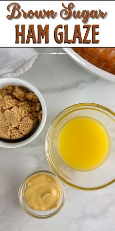 ingredients for brown sugar ham glaze in small bowls on a marble countertop with text overlay