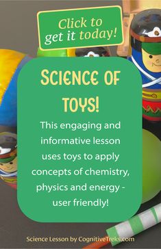 Celebrate the holidays in your classroom by exploring the Science of Toys! Your students will love unwrapping this lesson to find out the science behind these classic toys! Fun lesson includes great examples of well known toys, historical facts and the science that makes it happen. Students learn how science can influence and be a part of society through this project about toys. Lots of fun to put your class in the holiday spirit! Forces And Motion, Kinetic And Potential Energy, Physics And Chemistry, Physics Projects, Laws Of Motion, Science Board, Holiday Science, Middle School Science Teacher, Advertising Board