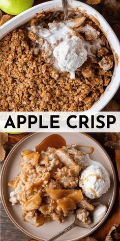 an apple crisp is served in a bowl with ice cream