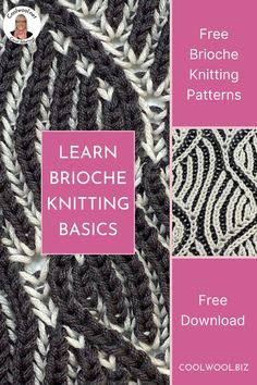 Learn Brioche Knitting Basics. Free Brioche Knitting Patterns. Free Download Brioche Knitting Patterns Free, Brioche Knitting Patterns, Wool Patterns, Learn Crochet, Brioche Knitting, Brioche Stitch, Knitting Basics, Basic Stitches, How To Knit