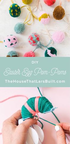 a person is knitting yarn on top of a ball of yarn with the words diy easter egg pom poms