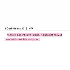 a text message with the words love is patient, love is kind it does not envy