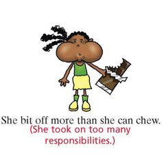 a cartoon girl holding a clipboard with the words she bit'd more than she can chew