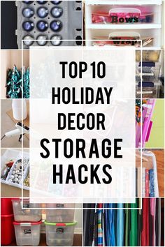 the top 10 holiday decor storage hacks that are great for organizing and storing items