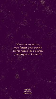 a purple book cover with the words never be so polite, you forget your power