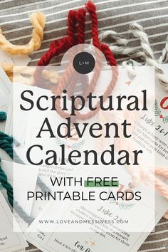 the words, scriptural advert calendar with free printable cards