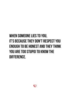 When someone lies to you, it’s not just deceit—it’s a lack of respect. They underestimate your intelligence and your worth. 💔 Know your value, and never settle for dishonesty. #Relationship #Quote #Love #Couple #Quotes #TruthMatters #RespectInRelationships #HonestyIsKey #KnowYourWorth #SelfRespect #MeaningfulQuotes You Dont Lie To People You Love, I Know When You Lie Quotes, Done With Lies Quotes, Quotes Lying Relationship, When You Know They Are Lying Quotes, When He Lies To You Relationships, I Know You're Lying Quotes, Lies Are Lies Quotes, I Dont Lie Quotes