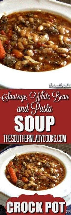 sausage, white bean and pasta soup in a crock pot with text overlay