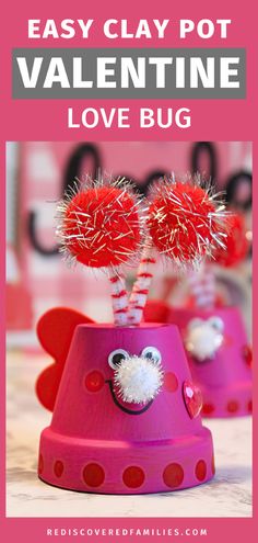 Looking for fun Valentine's Day ideas For Kids? Try this clay pot love bug Valentine craft! Perfect for older kids aged 8-10, it's an easy love bug project that brings smiles on Valentine's Day. Find all the instructions at rediscoveredfamilies.com, and save this pin for quick reference!