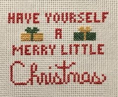 a cross stitch christmas card with the words have yourself a merry little christmas on it