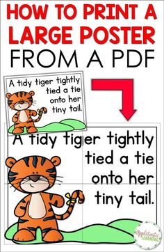 a tiger poster with the words how to print a large poster from a pdf