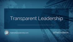 a blue background with the words transparente leadership on it and an image of skyscrapers