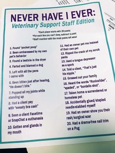 there is a sign that says never have i ever veterinary support staff edition on it