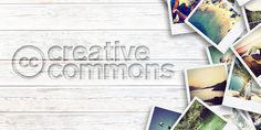 the word creative commonss surrounded by photos on a white wooden background with many different images