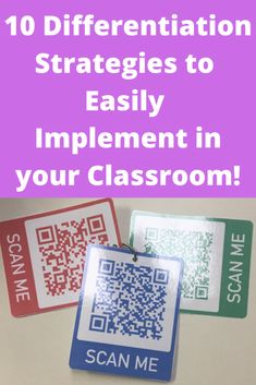 qr code tags with the words 10 different ways to use them in your classroom