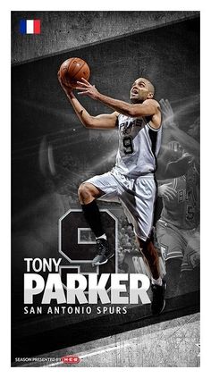 tony parker poster with the number 6 on it's back and an image of a basketball