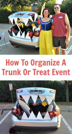 two people standing in front of a trunk or treat car with the words how to organize a trunk or treat event