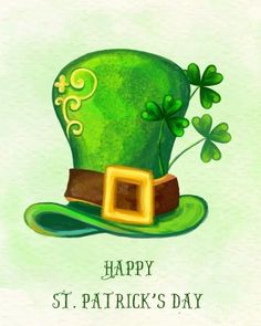 a st patrick's day card with a green hat and shamrock