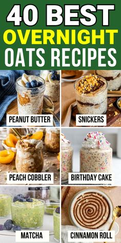 text reads, "40 best overnight oats recipes", collage of overnight oats underneath Overnight Oats Shake, Overnight Oats Flavor Ideas, Mason Jar Overnight Oats, Rolled Oats Recipe Overnight, Oats Ideas, Cinnamon Roll Overnight Oats, Overnite Oats