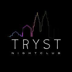 the logo for tryst night club, which is located in front of a cityscape