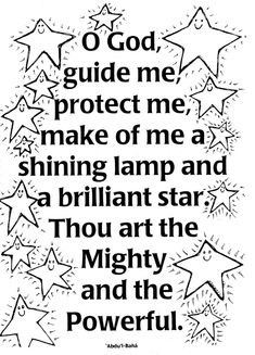 a poem written in black and white with stars around it, which reads o god, guide me, protect me, make of me, shining lamp and a brilliant star