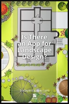 an aerial view of a house with text overlay that reads is there an app for landscape design?