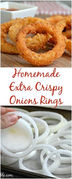 homemade extra crispy onion rings are the perfect appetizer