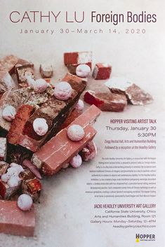 an advertisement for the art exhibition cathay lu foreign bodies, featuring pink and white candies