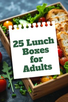 a wooden box filled with lots of food next to a sign that says 25 lunch boxes for adults