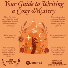 an orange poster with the words, your guide to writing a cozy mystery on it