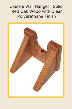 the ukulee wall hanger solid red oak wood with clear polyure finish