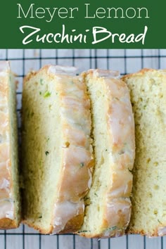 sliced lemon zucchini bread on a cooling rack with the text overlay above it