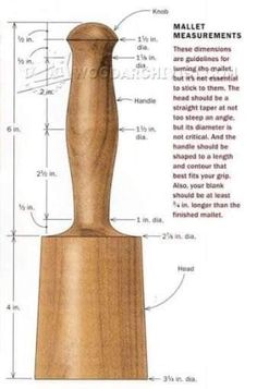 a wooden mallet is shown with measurements on the front and back sides, along with instructions for how to use it