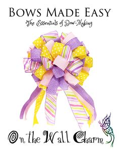 the bow made easy on the wall corsage is shown in yellow and purple