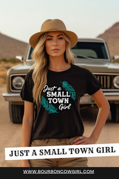 Just a Small Town Girl graphic tee Tshirt is perfect for women of any age or era. Whether you remember the popular Journey song from the 80's or you are proud to hail from a small town, are a farm girl or just enjoy the country life, our soft, relaxed tee will be super cool. This popular Small Town Girl tee features gorgeous feathers around the cool font. Perfect for the woman who loves her hippie chick, gypsy soul style. Women Farmers, Country Women, Country Concert Outfit, Hippie Girl, Small Town Girl, Girls Graphic Tee, Boho Girl, Country Concert