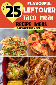 the 25 best leftover taco meat recipe ideas